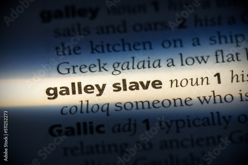 galley slave