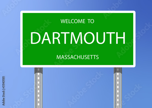 Signage-Welcome to Dartmouth, Massachusetts
