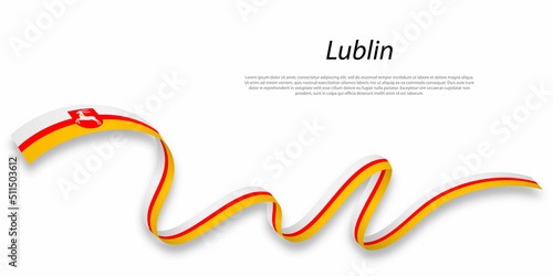 Waving ribbon or stripe with flag of Lublin