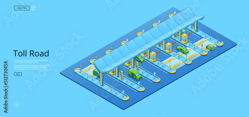 Toll road banner with isometric illustration of cars highway with checkpoint booths, barrier gates. Vector poster of traffic control system with payment to pass transport to motorway