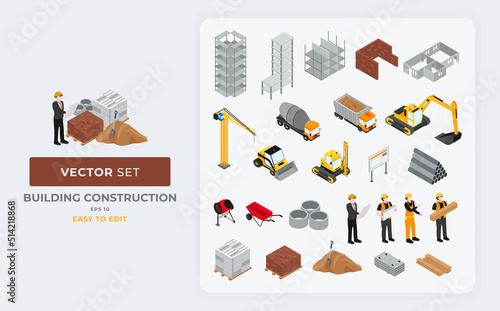 Architectural Building Construction Isometric Kit. Contains Vector illustrations such as construction stages, building materials, construction tools, workers and project foreman. Fully editable colors