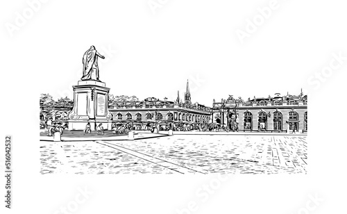 Building view with landmark of Nancy is the city in France. Hand drawn sketch illustration in vector.