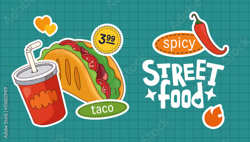Vector drawing taco in bright colors on a light background. Text block with sticker in retro style. Freehand drawings on the background.