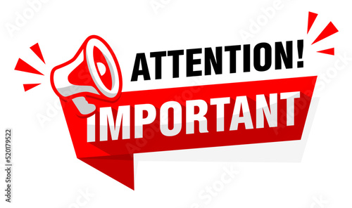 Attention, important message on red ribbon with megaphone. Vector on transparent background