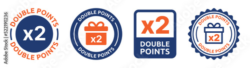 Earn reward x2 point sign collection. Vector illustration. Business advertisement concept.