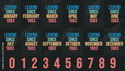 Legend since 1983 all month includes. Born in 1983 birthday design bundle for January to December