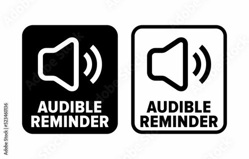 "Audible Reminder" vector information sign