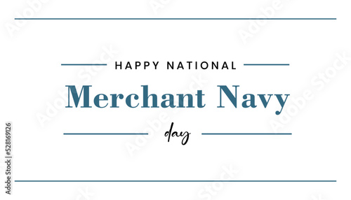 Merchant Navy Day. Holiday concept. Template for background, banner, card, poster, t-shirt with text inscription