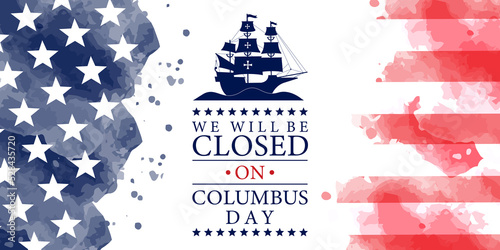 We Will closed on Columbus Day