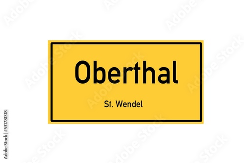 Isolated German city limit sign of Oberthal located in Saarland