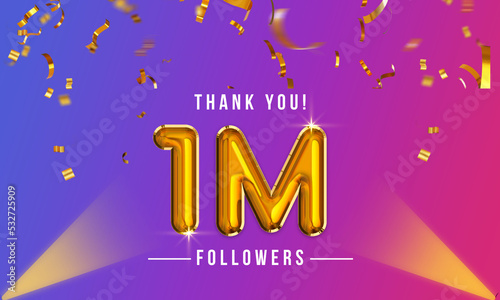 Thank you 1 million followers, golden balloons lettering with confetti, social media follower celebration background