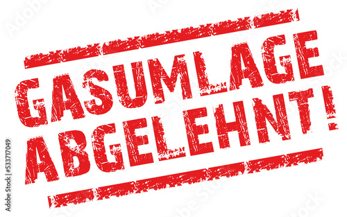 Stempel GASUMLAGE ABGELEHNT