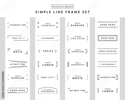シンプルな線のフレームのセット 枠 飾り あしらい タイトル 見出し 括弧 装飾 素材 囲み