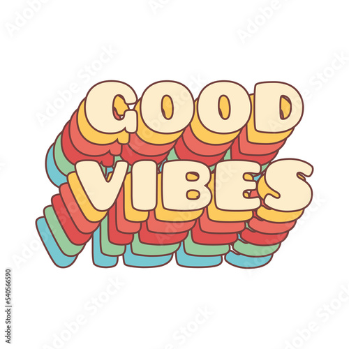 Good vibes lettering with vintage hippie styled rainbow shadow. Good vibes sticker design template