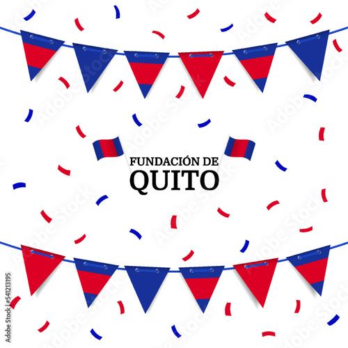 Vector Illustration of Foundation of Quito. Garland with the flag of Quito on a white background. 