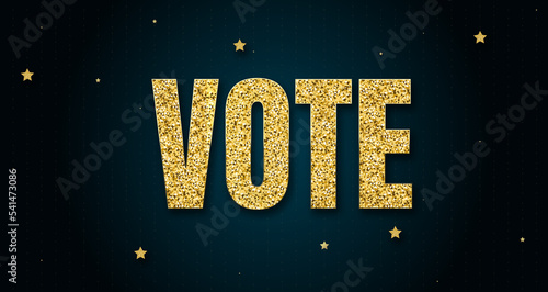 vote in shiny golden color, stars design element and on dark background.