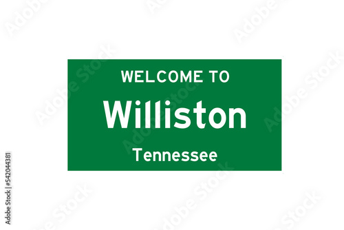 Williston, Tennessee, USA. City limit sign on transparent background. 