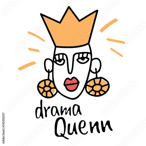 Original card with spectacular woman in crown portrait. Drama queen with red lips and enormous earrings. Surreal abstract hand drawn doodle style. Vector illustration.