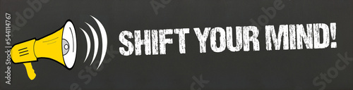 shift your mind! 