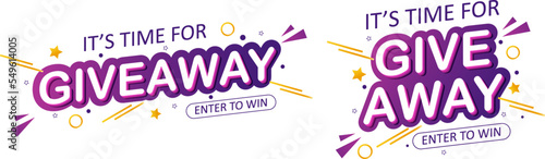 Giveaway text banner. Giveaway enter to win poster design template for social media post or website banner. Vector illustration