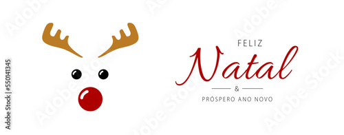 Merry Christmas and Happy New Year lettering in Portuguese (Feliz Natal e próspero ano novo) with reindeer. Christmas banner concept