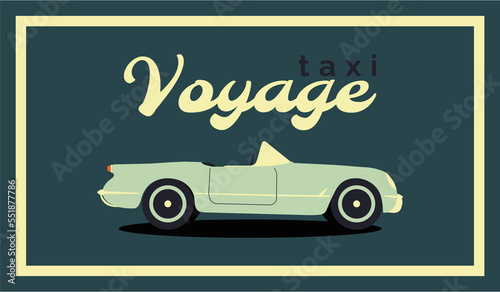 Retro Car Business Card Design. Antique Taxi Service. Old Style Automobile Element. Machine Vintage Poster. Cab Transport Concept. Chevrolet Corvette Vector Card. Dark colors