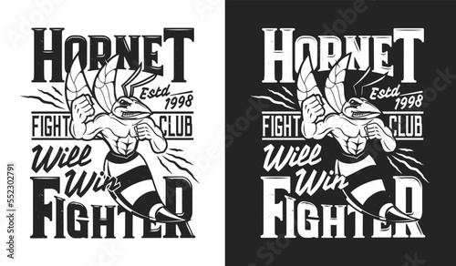 Angry hornet mascot, fighting club t-shirt print, martial arts fight and sport team vector emblem. Strong aggressive muscle hornet wasp with sting, badge for sport fight club mascot