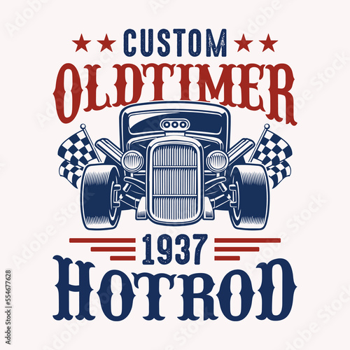 Custom oldtimer 1937 hotrod - Hot Rod t shirt design vector