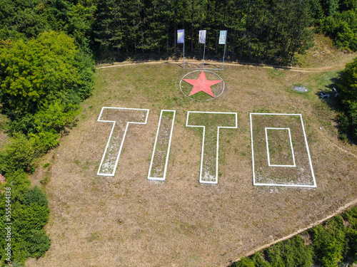 Inscription Tito - dedicated to Josip Broz Tito, former president of Yugoslavia.