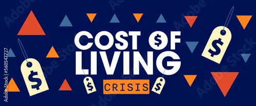 Cost of living crisis banner with dollar symbols and up and down arrows with a blue and orange colour scheme