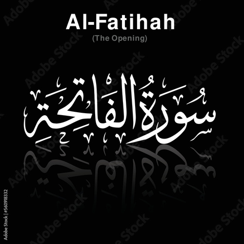 The name of surah in Holy Quran Al-Fatihah chapter (The Opening). Vector of arabic calligraphy desig