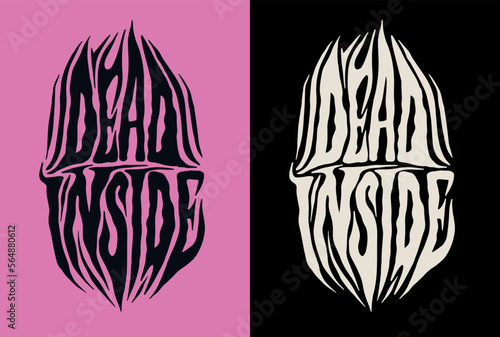 Lettering quotes of Dead Inside Y2k emo Slogan . Retro 00s aesthetic print for t-shirt, sweatshirt, and poster. Vector Black and pink illustration