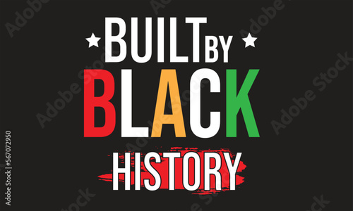 Built by Black History T-Shirt Design2