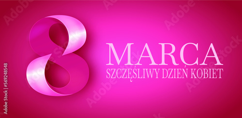 karta lub baner z okazji Dnia Kobiet 8 marca w kolorze białym na różowym tle z numerem 8 w kolorze różowym i białym