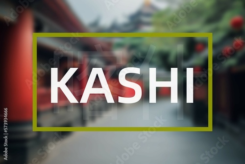Kashi: Der Name der chinesischen Stadt Kashi in der Provinz Xinjiang in der Präfektur Kashi