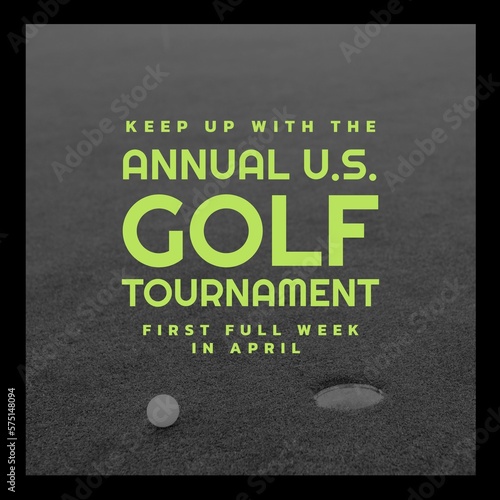 Image of annual us golf tournament text over golf ball on golf course