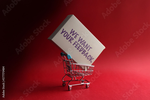 We want your feedback text with shopping cart