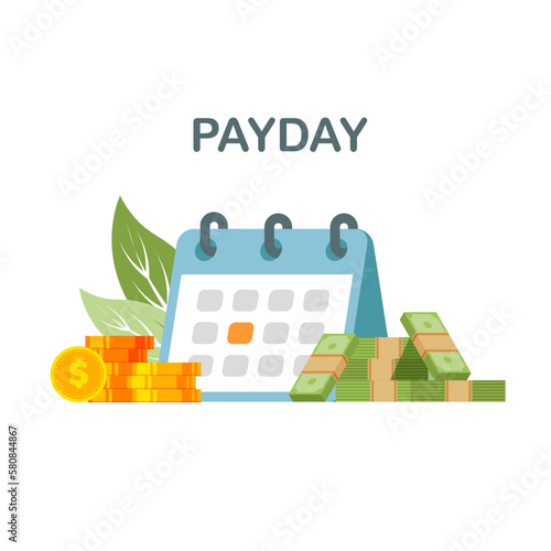 Payment date or payday concept. Financial bill calendar. Deadline. Vector illustration isolated on white background.