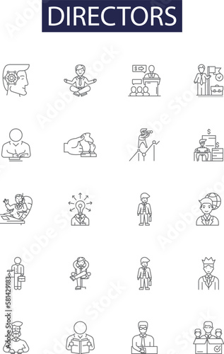 Directors line vector icons and signs. Executives, Administrators, Supervisors, Managers, Producers, Chairpersons, Commissioners, Governors outline vector illustration set