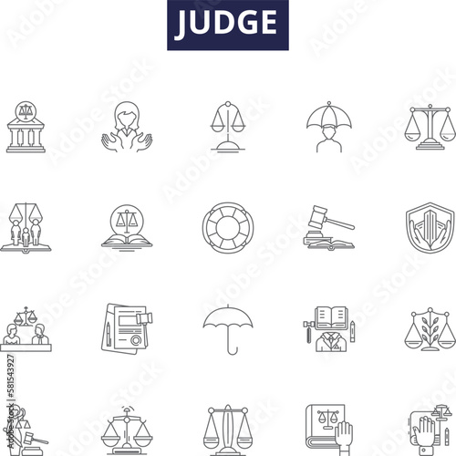 Judge line vector icons and signs. Decide, Assess, Umpire, Adjudge, Dictate, Juggle, Preside, Rule outline vector illustration set