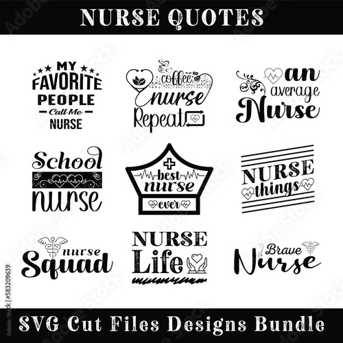 Nurse SVG cut t shirt design files. Vector Illustration quotes. Design template for t shirt lettering, typography, print, poster, banner, gift card, label sticker, flyer, mug etc. Print on demand