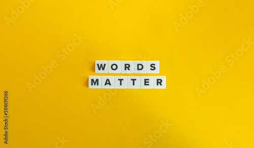 Words Matter Banner. Message on Block Letter Tiles on Yellow Background. Minimal Aesthetics.