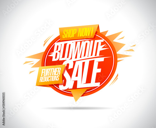 Blowout sale, shop now, further reductions banner
