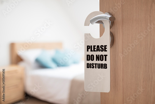 Do not disturb sign on hotel room or apartment door