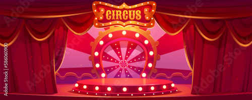 Cartoon circus stage vector background. Carnival arena with red vintage theater curtain. Cirque show round scene festival illustration. Empty marquee podium. Festive theatre platform with neon light.