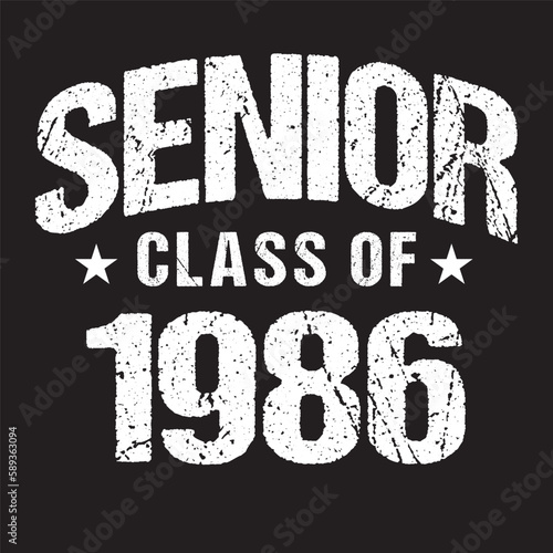Senior Class Of 1986 Vector, T shirt Design Dark Background