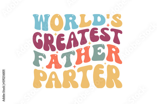 world's greatest father parter
