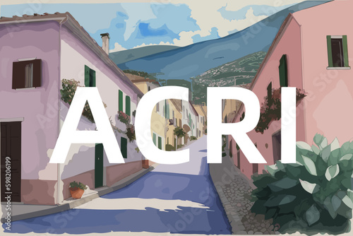 Acri: Beautiful painting of an Italian village with the name Acri in Calabria