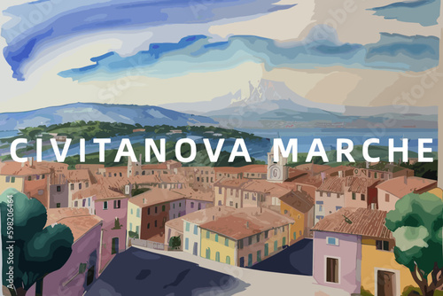 Civitanova Marche: Beautiful painting of an Italian village with the name Civitanova Marche in Marche