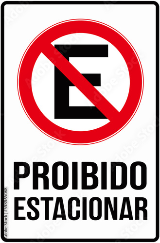Sign in whie color that says in portuguese language : No Parking or parking prohibited